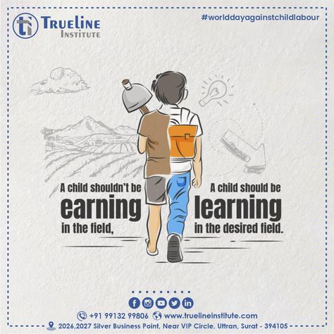 📢 Trueline Institute & Team Celebrating World Day Against Child Labour 2021 ➡ A Child Shouldn't be Earning in the field, A child Should be Learning in the Desired Field... ➡ Internship in Laravel ➡ Internship in Codeigniter ➡ Internship in Flutter ➡ Internship in Digital Marketing ☎ +91 99132 99806 | +91 99132 99862 #worlddayagainstchildlabour #childlabour #stopchildlabour #children #india #humanrights #childlabourindia World Day Against Child Labour Creative, Child Labour Day Creative Ads, World Day Against Child Labour, Labor Day Quotes, Child Labour, World Days, Personal Improvement, Children's Rights, Content Ideas