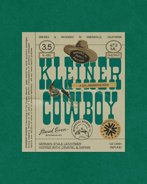 Kleiner Cowboy 🤠 A collaboration between @wondrousbrewing & @breakevenbeermakers | Instagram Cowboy Poster Design, Western Packaging Design, Western Menu Design, Vintage Western Graphic Design, Western Poster Design, Wild West Design, Cowboy Graphic Design, Cowboy Typography, Cowboy Branding