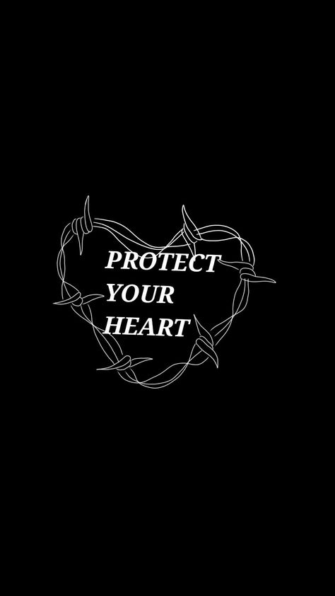 Protect Your Heart Wallpaper, Protect Your Heart, Heart Wallpaper, Pretty Words, Aesthetically Pleasing, Aesthetic Wallpapers, Wallpapers, Quotes, Movie Posters