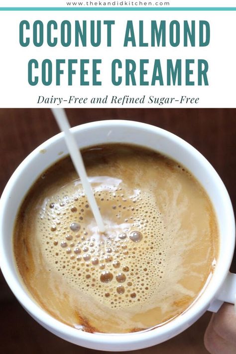 Almond Coffee Creamer, Almond Milk Coffee Creamer, Sugar Free Coffee Creamer, Coconut Milk Creamer, Almond Milk Creamer, Dairy Free Coffee Creamer, Diy Coffee Creamer, Almond Creamer, Dairy Free Creamer