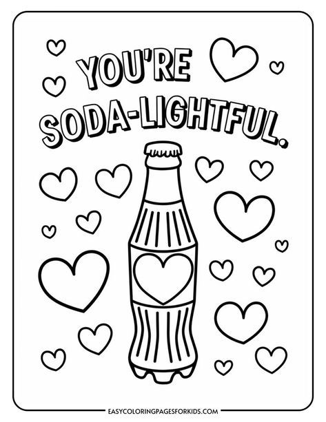 Coloring page featuring a soda bottle surrounded by hearts, with the text "You're Soda-lightful." Ideal for kids' activities and creative projects. Valentines Day Doodles Easy, Jokes For Your Boyfriend, Valentines Day Drawings Easy, Valentines Day Drawing Ideas, Valentine's Day Drawings, Coloring Pages Valentines Day, Valentines Doodles, Valentines Drawings, Drawing Art Ideas