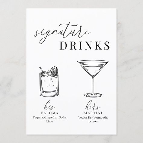 Modern Elegant Black & White Signature Drinks Sign  Zazzle Black And White Drinks, Frozen Margarita, Margarita On The Rocks, White Drinks, Classic Serif Fonts, Drinks Sign, Wedding Signature Drinks, Vodka Soda, Elegant Script Fonts