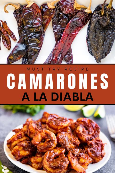 Shrimp Diabla Mexican, Shrimp A La Diabla, A La Diabla Sauce Recipe, Best Authentic Mexican Recipes, Camarones A La Diabla Recipe Mexican, Guajillo Chile Recipes, Yucatan Shrimp Recipe, Camarones A La Diabla Recipe, Mexican Style Shrimp