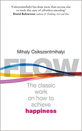 Flow Mihaly Csikszentmihalyi, Psychology Of Happiness, Flow Psychology, Mihaly Csikszentmihalyi, Byron Katie, Flow State, Free Advertising, Got Books, What To Read