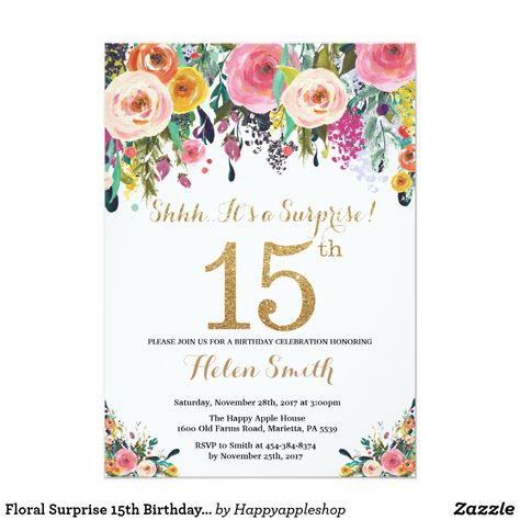 Floral Surprise 15th Birthday Invitation Gold Floral Surprise 15th Birthday Invitation for Women. Watercolor Floral Flower. Gold Glitter. Pink, Yellow, Orange, Purple Flower. Kids Birthday. Girl Lady Teen Teenage Bday Bash. For further customization, please click the "Customize it" button and use our design tool to modify this template. 25th Bday, 13th Birthday Invitations, Women Watercolor, 90th Birthday Invitations, Surprise Birthday Invitations, Flower Kids, 70th Birthday Invitations, 80th Birthday Invitations, 16th Birthday Invitations