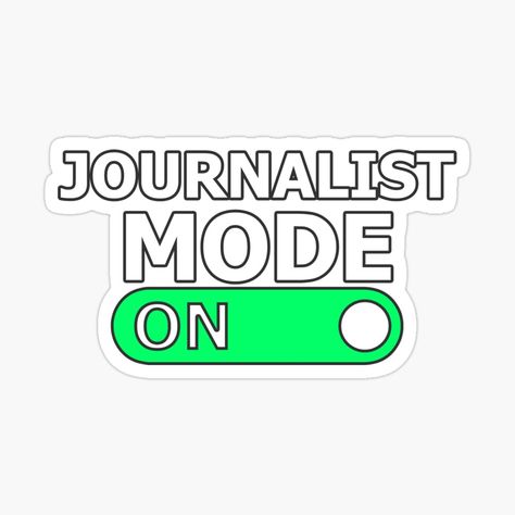 Journalism Stickers, Desk Art Ideas, Journalist Ideas, Journalism Quotes, Funny Photographer, Journalism Major, Photographer Humor, Broadcast Journalism, Science Stickers