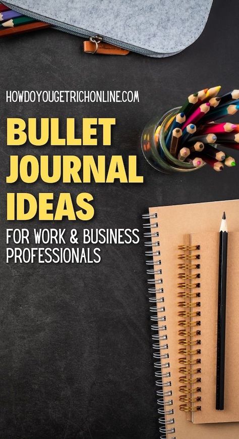 Bullet Journal For Work & Business Professionals (Boost Productivity) Bullet Journal For Work, Bullet Journal For Business, Work Organization Ideas, Business Dashboard, Work From Home Mom, Bullet Journal Work, Journal Business, Business Productivity, Bujo Layout