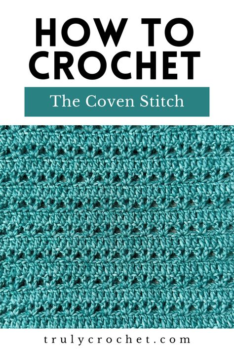 The Coven Stitch - Free Crochet Stitch