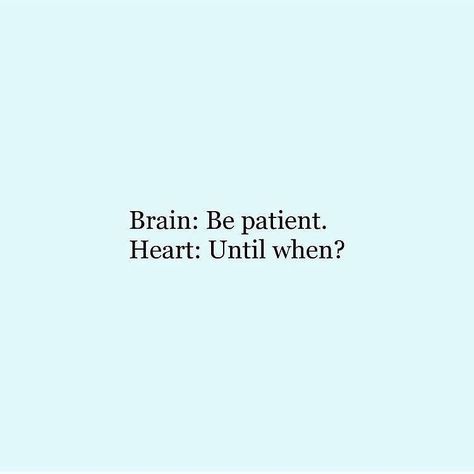 #patience #patience Patience Quotes, Secret Crush Quotes, Be Patient, Crush Quotes, Quotes For Him, True Words, Funny Things, Relatable Quotes, The Words