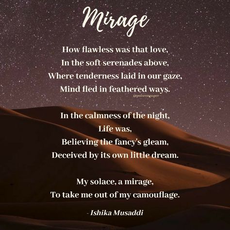 Mirage Quotes, Wallpaper Poetry, Poetry Wallpaper, Poem A Day, Poetry Poem, Take Me Out, Poem Quotes, That's Love, Poetry