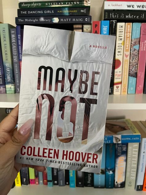 Maybe Not Colleen Hoover Book Cover, Maybe Now Colleen Hoover, Maybe Not Colleen Hoover, Maybe Someday Book, Colleen Hoover Maybe Someday, Maybe Now, 2023 Books, Book List Must Read, Bookshelf Inspiration