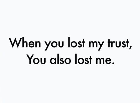 Trust is a powerful thing.. Can’t Trust Anyone, Don’t Trust Anyone Quote, Don't Trust Words Trust Actions, When You Don’t Trust Anyone, Lies Quotes, Truth Ideas, Trust Issue Memes, Trust Quotes, Quotes Deep Meaningful