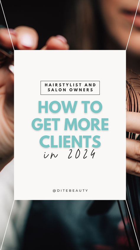 How to attract new salon clients as a hairdresser or salon owner in 2024 How to get clients | Client Attraction Tips | How to get clients as a hairdresser | Tips for attracting new clients | Now accpeting new clients | Attracting New Clients | Salon Business | Salon Owner Tips | New Clients Welcome How To Get More Clients In The Salon, How To Get Hair Clients, Building Clientele Hair Stylists, Prebooking Hair Appointments, How To Build Clientele Hair Stylists, Salon Content Ideas, Hairdresser Tips, New Clients Welcome, Organized Business