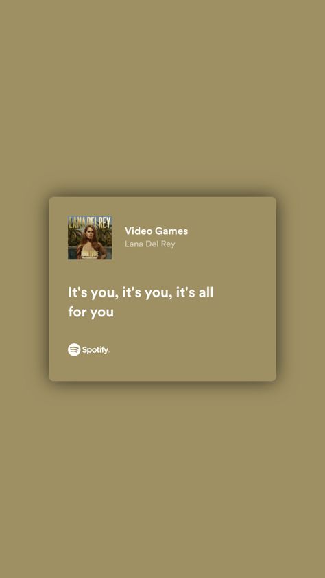 Video Game Lana Del Rey Spotify, October Quotes, Songs That Describe Me, Lana Del Rey Lyrics, Cute Quotes For Him, Rap Lyrics Quotes, Meaningful Lyrics, Music Collage, Spotify Lyrics