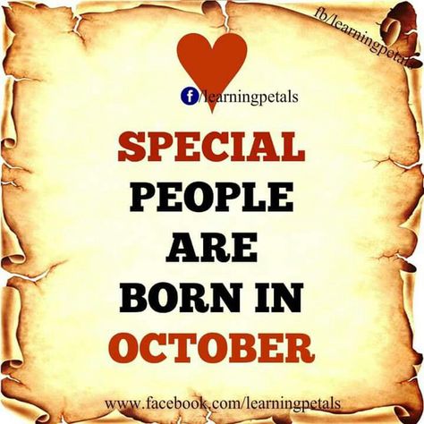 October born... October Born Quotes Birthday Month, October Born Quotes, November Born Quotes, Born Quotes, People Born In October, Birthday Month Quotes, October Born, October Quotes, Sikh Quotes