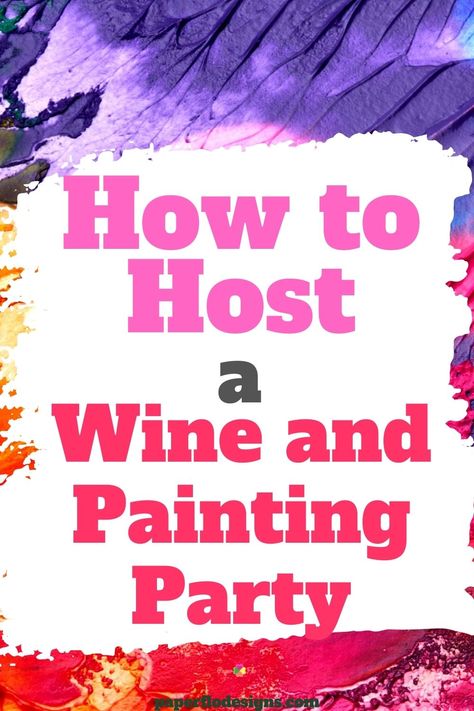 Backyard Sip And Paint Party Ideas, At Home Wine And Paint Night, Diy Wine And Paint Night, Wine And Sip Painting Ideas, Diy Paint And Sip Party Canvas Art, Sip And Paint Party Ideas Food, Drink And Paint Ideas, Wine And Design Painting Ideas, Wine And Canvas Ideas Paint Party