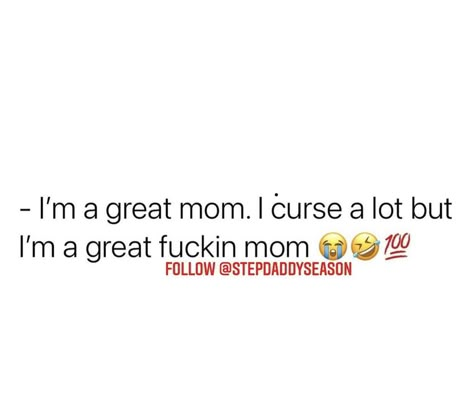 Single Mom Quotes Strong Funny, Baddie Mom Quotes, Pregnancy Quotes Funny, Gangsta Quotes, Mommy Quotes, Mom Life Quotes, Entertaining Quotes, Quotes About Motherhood, Single Mom Quotes