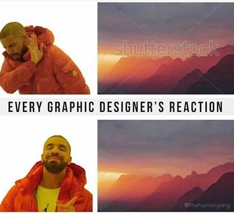 Every designer’s reaction after watching shutterstock water mark via @via @graphicgang (#graphicgang) . by @thehumorgang Design Meme Funny, Graphic Design Memes Funny, You Memes Funny, Graphic Design Memes, Drake Meme, Marketing Meme, Design Humor, Programming Humor, Programmer Humor