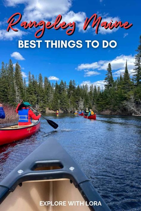 Rangeley Maine is a Hidden Outdoor Paradise – Explore With Lora Rangeley Maine, Sea Plane, Outdoor Paradise, Scenic Byway, Cross Country Skiing, Solo Female Travel, North America Travel, Water Activities, Canada Travel