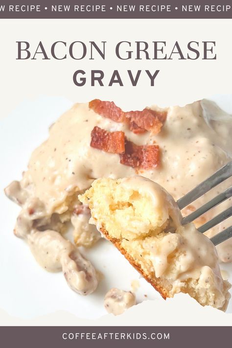 Homemade Bacon Gravy For Biscuits, White Gravy With Bacon Grease, Homemade Bacon Gravy, Biscuits And Gravy With Bacon, Bacon Gravy Recipe Easy, White Cream Gravy Recipe, Bacon Grease Gravy, Bacon Gravy And Biscuits, Gravy From Bacon Grease