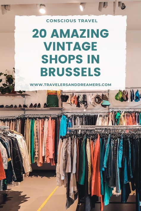 Embrace nostalgia with this curated list of vintage shops in Brussels where you can indulge in one-of-a-kind finds and timeless fashion! Brussels Street Style, Brussels Fashion Outfits, Brussels Belgium Outfit Summer, Brussels Outfit, Brussels Shopping, What To Buy In Belgium, Unique Things To Do In Brussels, Where To Stay In Brussels Belgium, Brussels Fashion