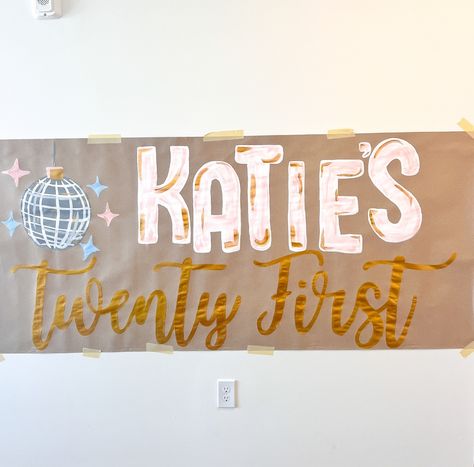 such a fun banner for @_katiesmith__0 !!💞🥂🪩 this was my first time doing letters like this and i LOVE them! happy late bday katie 🥳🥳 Bday Banner, Diy Banners, 21st Birthday Banner, Diy Birthday Banner, Happy 17th Birthday, 15 Birthday, Paint Inspo, Birthday Banner Design, 21 Birthday