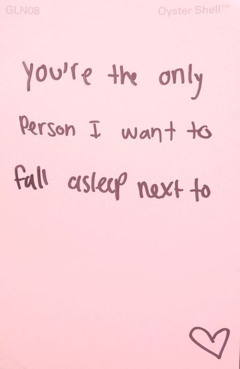 You're the only person I want to fall asleep next to love love quotes quotes quote pink in love love quote sleep Funny Girlfriend Memes, Sick Love, Real Relationship Advice, National Girlfriend Day, Best Girlfriend Ever, Relationships Advice, Girlfriends Day, Anything For You, Girlfriend Humor