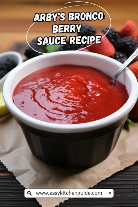 Bronco Berry Sauce Arbys, Copycat Bronco Berry Sauce, Arby's Bronco Berry Sauce Recipe, Arbys Sauce Copycat, Bronco Berry Sauce Recipe, Bronco Berry Sauce, Berry Sauce Recipe, Arby's Sauce, Buffalo Sauce Recipe