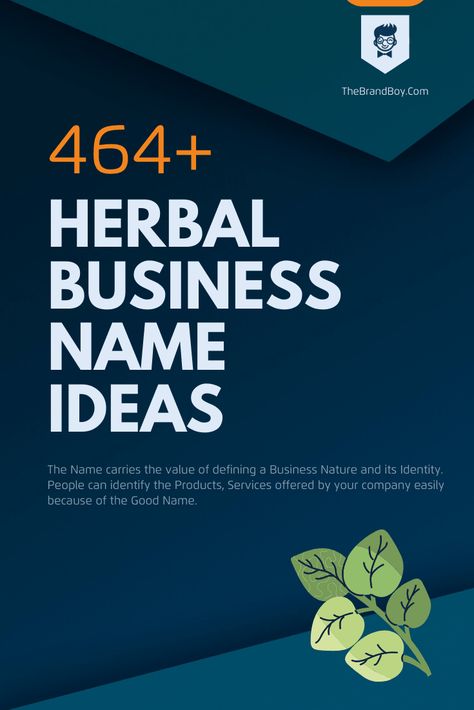 372  Catchy Herbal Business Name Ideas EVER - theBrandBoy Essential Oil Business Names Ideas, Herbal Business Names, Apothecary Name Ideas, Apothecary Business Names, Plant Business Name Ideas, Herbal Names, Black Herbalist, Herb Business, Herbal Logo Design