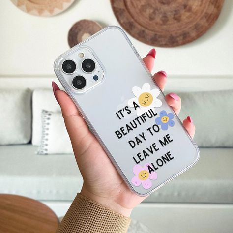 Friend Hoodies, Best Friend Hoodies, Funny Phone Cases, Iphone Cases Quotes, Funny Phone, Phone Case Quotes, Case Ideas, Dreamy Room, Leave Me Alone