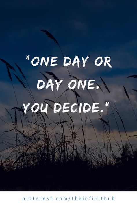 One Day Or Day One Quote, One Day Or Day One Wallpaper, Day 1 Quotes, Day One Or One Day, One Day Or Day One, Fat Loss Diet Plan, Fat Burning Machine, Fat Loss Diet, Losing 10 Pounds