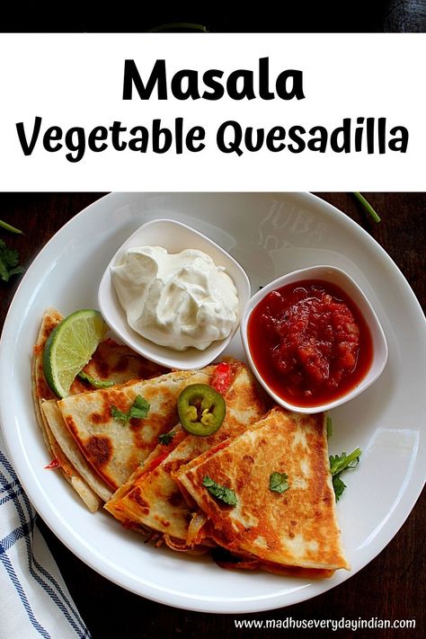 Easy and delicious vegetable quesadilla which is made with few masalas and cheese. Tasty home made quesadilla perfect to grill or to roast in pan. A great appetizer or entree recipe for all the veggie lovers. Made in 20 minutes, good for busy weekday dinners. #vegetablequesadilla #easy #homemade #veggiequesadilla #quesadilla #veggies #healthy Breakfast Quesadilla Vegetarian, Veg Quesadilla Recipes, Vegetarian Quesadilla Recipes, Quesadilla Vegetarian, Mexican Quesadilla Recipes, Vegetable Quesadilla, Veggie Quesadilla Recipes, Potato Quesadilla, Healthy Quesadilla Recipe