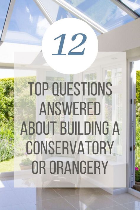 Image:
Inside a light and airy orangery extension, with the patio doors open on two sides. 
Text: 12 Top questions answered about building a conservatory or orangery. Orangery Conservatory, Orangery Extension, 12 Questions, Glass Extension, Question And Answer, Garden Room, Your Dream, How To Plan, Building