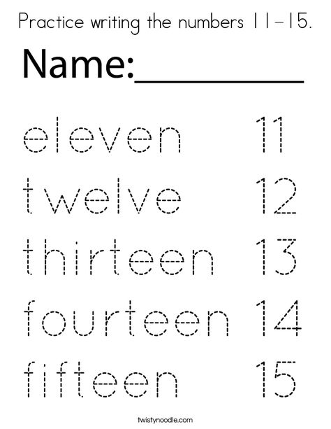 Practice writing the numbers 11-15 Coloring Page - Twisty Noodle Number Writing Worksheets, Number Words Worksheets, Numbers Worksheets, Twisty Noodle, Boutique Logo Design, Sorting Games, Business Board, Kids English, Numbers Preschool