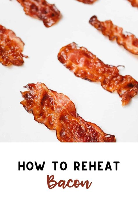 How To Reheat Bacon | Feed Family For Less Reheat Bacon, Canned Bacon, Bacon Wrapped Hotdogs, Christmas Brunch, Bacon Wrapped, Skewers, Enjoy It, Hot Dogs, Air Fryer