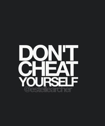 Don't cheat yourself Dont Cheat, Cheating Quotes, Take The High Road, Out Of Love, High Road, Better Person, Body Inspiration, Self Respect, I Work Out