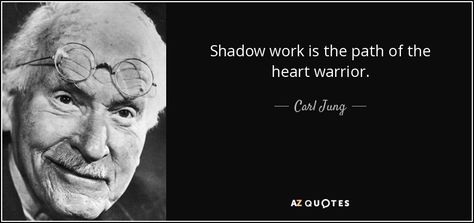 Carl Jung quote: Shadow work is the path of the heart warrior. Jung Quotes, Carl Jung Quotes, Jungian Psychology, Psychology Quotes, Bad Life, Carl Jung, Shadow Work, Rumi, Self Esteem