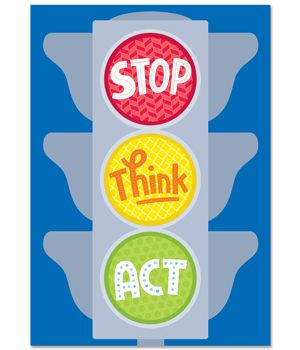 Stop. Think. Act. Inspire U PosterAvailable in our retail store. For details call 859-982-0088 Stop Think Act, Bully Poster, Preschool Prep, Creative Teaching Press, Rainbow Classroom, Elementary Counseling, Impulse Control, Motivation Poster, Work Flow