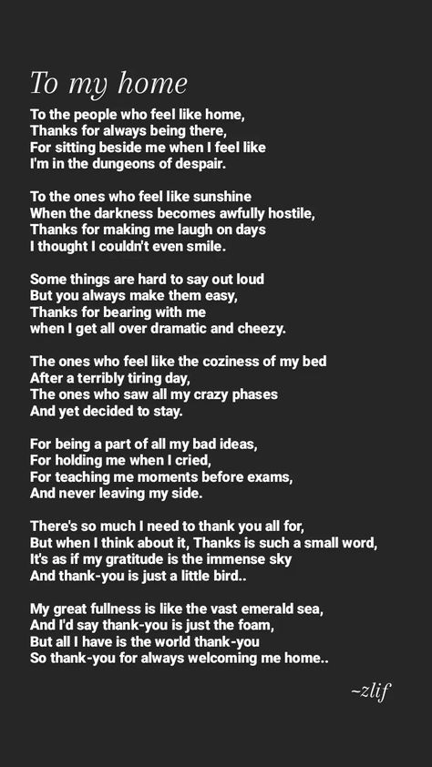 A poem for all the people who are always there to welcome me home Home Poem, Poem Love, Tiring Day, Best Friend Poems, Friendship Poems, A Poem, Love Letter, Love Poems, Out Loud