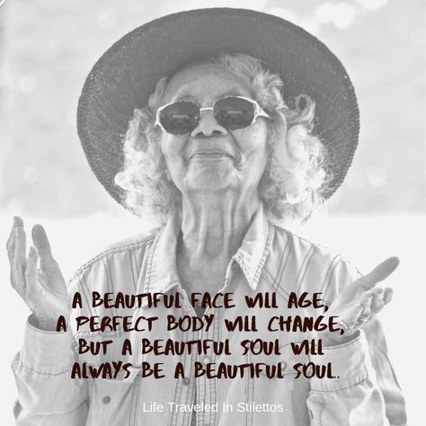 20 Wisdom Filled Quotes On Aging That Prove Getting Older Is Empowering – Life Traveled In Stilettos Aging Beautifully Older Women Quotes, Age Quotes Getting Older, Aging Quotes Women, Growing Older Quotes, Quotes On Aging, Older Women Quotes, Gracefully Quotes, Quotes About Aging, Aging Gracefully Quotes