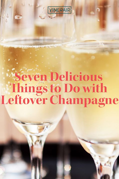 What To Mix With Champagne, Recipes Using Champagne, Cooking With Champagne, Recipes With Champagne, Champagne Recipes Food, Leftover Champagne Recipes, Champagne Recipes, Food Paired With Champagne, Cooking Wine Recipes