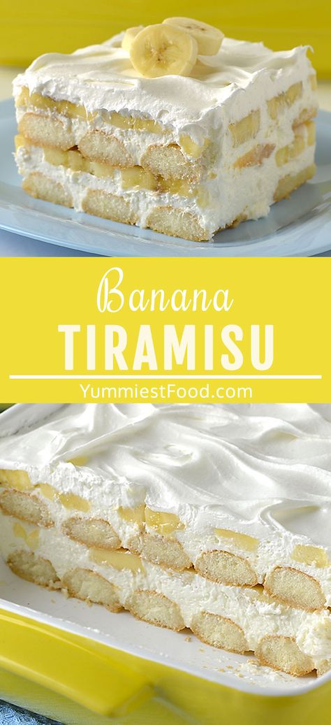 Banana Tiramisu – Recipe from Yummiest Food Cookbook Banana Pudding With Lady Fingers, Banana Cream Tiramisu, Lady Fingers Recipe Easy, Banana Tiramisu Recipe, Banana Pudding Tiramisu, Recipes With Ladyfingers Desserts, Desserts Made With Lady Fingers, Desserts With Ladyfingers, Recipes With Ladyfingers