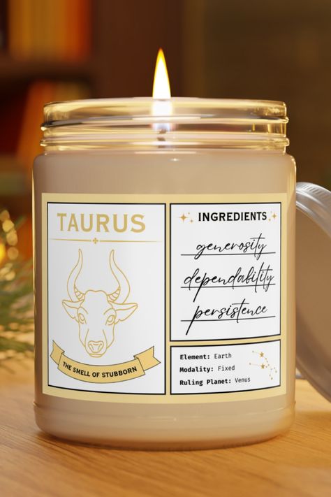 A perfect gift for the Taurus in your life. Available in three scents with more colors in the shop. Zodiac Candles, Taurus Zodiac Sign, Taurus Zodiac, Candle Gift, Scented Candle, Zodiac Sign, Scented Candles, Zodiac Signs, Scents