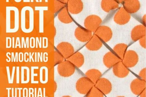 Video tutorial: polka dot smocking How To Embroider Polka Dots, Smocking Dots Transfers, Smocking Patterns Tutorials Pillows, Free Smocking Plates, Textured Quilt, Smocking Tutorial, Origami Fashion, Smocking Patterns, Fabric Origami