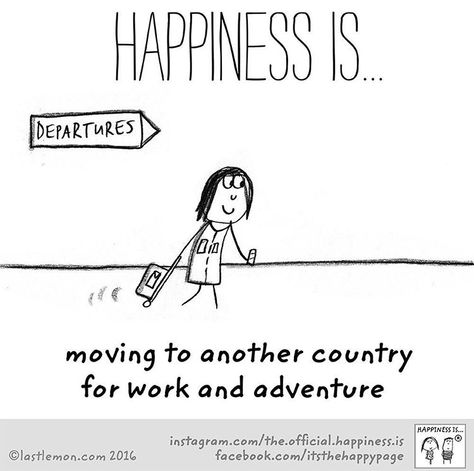 “Official home for the internationally beloved brand created by Lisa Swerling & Ralph Lazar. Tell us what makes you happy & we'll illustrate it.” Moving Countries, Moving Across Country, Know Your Name, Another Country, Country Quotes, New Country, Travel Quotes Inspirational, Travel Wanderlust, What Makes You Happy