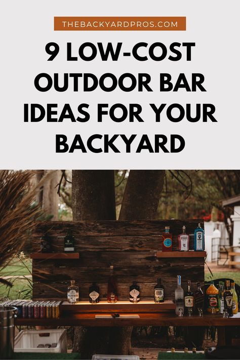 Transform your backyard into the ultimate hangout spot without breaking the bank! Check out these 9 budget-friendly outdoor bar ideas that'll have your guests impressed. Simple Outside Bar Ideas, Outdoor Bar Ideas For Wedding, Camping Bar Ideas, Outdoor Wall Bar Ideas, Outdoor Bar Wall Ideas, Outdoor Bar Decorating Ideas, Outside Bars Ideas Backyards, Diy Backyard Bar On A Budget, Small Outdoor Bar Ideas Backyards