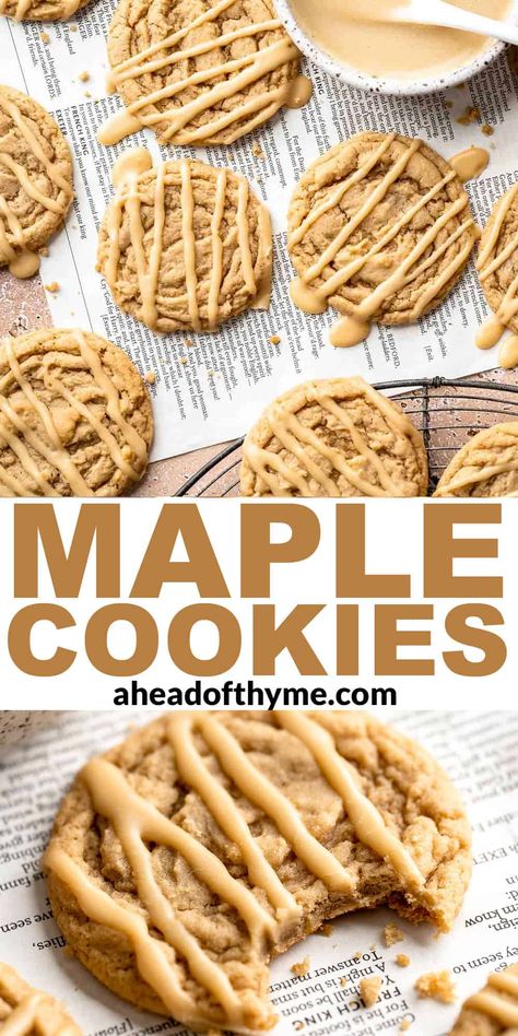 Soft, buttery and, chewy in all the right ways, these sweet Maple Cookies are about to be the only cookie you want to make during the holiday season! They're made with real maple syrup, maple extract, and a maple glaze for a potent punch of maple flavor in every bite. Plus, they require no chilling so you can bake and serve in about 30 minutes. What's not to love? | aheadofthyme.com #maplecookie #maplebrownsugarcookies #maplesyrupcookies via @aheadofthyme Peanut Butter Maple Cookies, Maple Butterscotch Cookies, Maple Frosting For Cookies, Easy Maple Cookies, Maple Glaze Cookies, Maple No Bake Cookies, Maple Syrup Chocolate Chip Cookies, Maple Cookies With Maple Frosting, Maple Scones Recipe