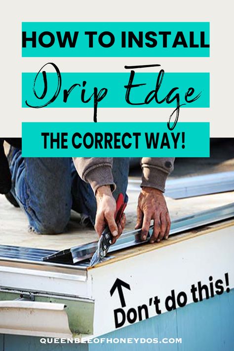 Does your roof have drip edge flashing? If not, you may want to consider adding it. It protects your roof and your fascia from water damage that you were probably not even aware was occuring. I am breaking down the instructions, including tips, for DIY installing drip edging in this post! #roofing, #repairs, #renovations Diy Metal Roof, Roof Drip Edge, Home Roof Design, Roof Repair Diy, Flat Roof Repair, Roofing Tools, Diy Roofing, Metal Roof Installation, Roof Trim