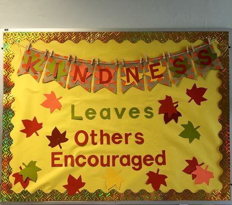 Kindness Leaves Others Encouraged School Bulletin Board Kindness Bulletin Board Ideas, Bible Bulletin Boards, October Bulletin Boards, November Bulletin Boards, Door Bulletin Boards, Kindness Bulletin Board, Elementary Bulletin Boards, College Bulletin Boards, Thanksgiving Bulletin Boards