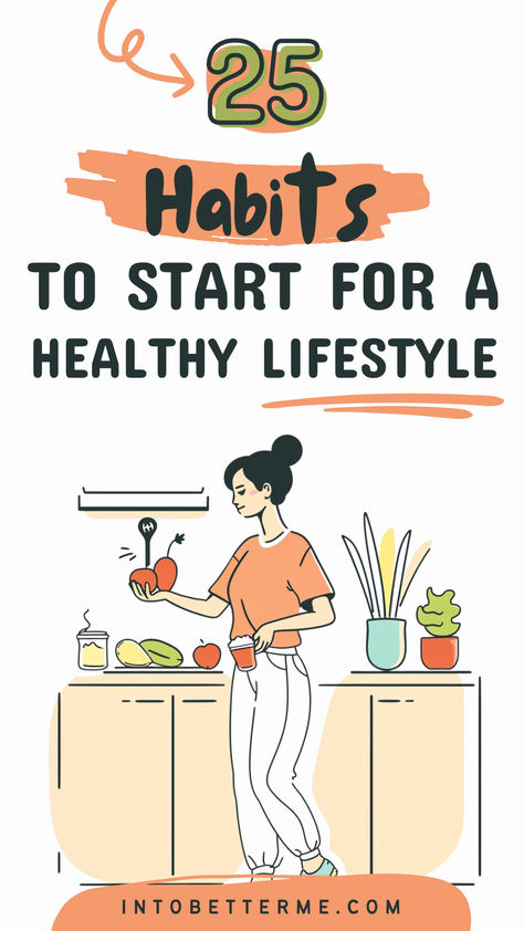 Ready to kickstart your journey to a healthier lifestyle? Discover 25 essential habits to incorporate into your daily routine for a happier, healthier you. From nutritious eating habits to regular exercise routines and mindful practices, these tips will help you cultivate a sustainable healthy lifestyle. Pin now to start your wellness journey today! #HealthyLifestyle #WellnessTips #HealthyHabits #FitnessMotivation #NutritionTips #MindfulnessPractice How To Start A Healthy Lifestyle Tips, Ways To Improve Health, Fit Tips For Women Lifestyle, Habits For Healthy Lifestyle, Healthy And Happy Lifestyle, How To Maintain A Healthy Lifestyle, Healthy Life Habits, Tips For Eating Healthier, Nutrition Tips Eating Habits